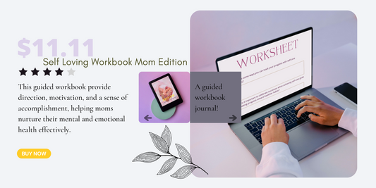 Self-loving E-book For Moms