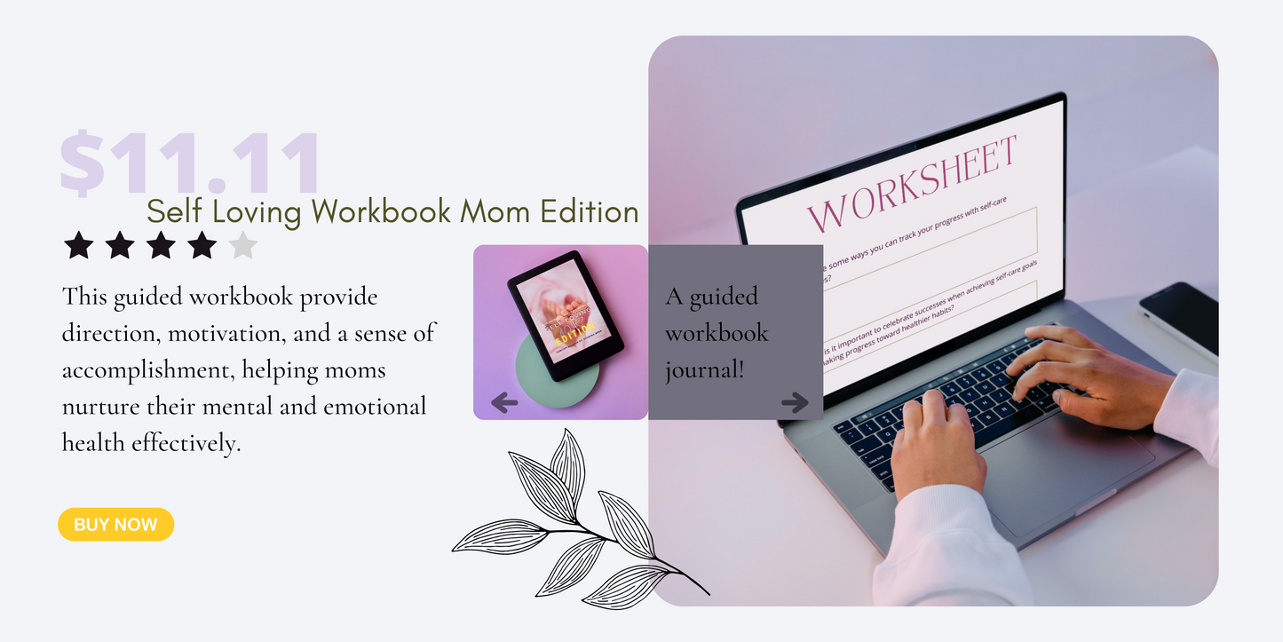 Self-loving E-book For Moms